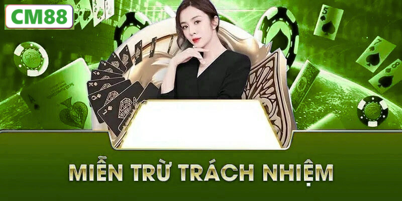 Các trường hợp miễn trừ trách nhiệm chính