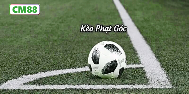 Chiến Thuật Đặt Kèo Phạt Góc Hiệu Quả